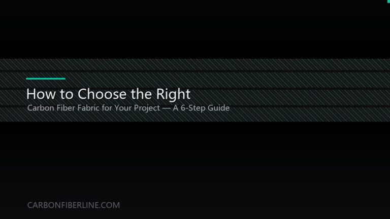 How to Choose the Right Carbon Fiber Fabric for Your Project